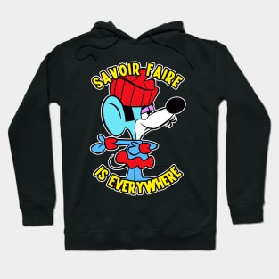 Savoir Faire is Everywhere Hoodie